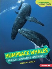 book Humpback Whales: Musical Migrating Mammals