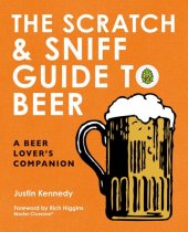 book The Scratch & Sniff Guide to Beer: A Beer Lover's Companion