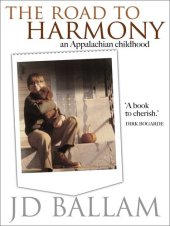 book The Road to Harmony: An Appalachian Childhood