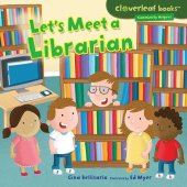 book Let's Meet a Librarian: Community Helpers