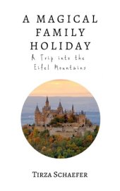 book A Magical Family Holiday