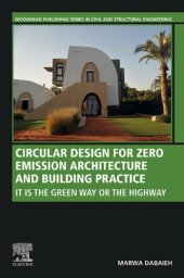 book Circular Design for Zero Emission Architecture and Building Practice: It is the Green Way or the Highway