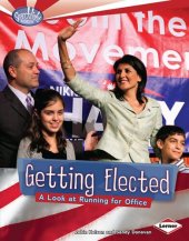 book Getting Elected: A Look at Running for Office