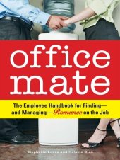 book Office Mate: Your Employee Handbook for Romance on the Job