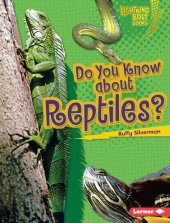 book Do You Know about Reptiles?