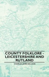 book County Folklore: Leicestershire And Rutland