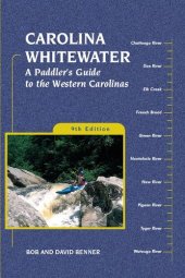 book Carolina Whitewater: A Paddler's Guide to the Western Carolinas