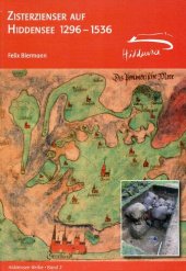 book Zisterzienser auf Hiddensee 1296-1536: Geschichte und Archäologie eines verschwundenen Klosters