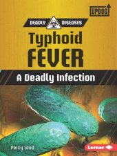 book Typhoid Fever: A Deadly Infection