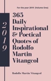 book 365 Daily Inspirational & Poetical Quotes of Rodolfo Martin Vitangcol