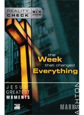 book Jesus' Greatest Moments: The Week That Changed Everything