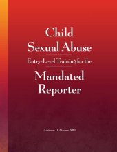 book Child Sexual Abuse: Entry-Level Training for the Mandated Reporter