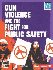 book Gun Violence and the Fight for Public Safety