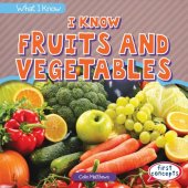 book I Know Fruits and Vegetables