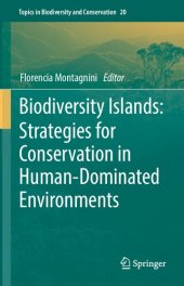 book Biodiversity Islands: Strategies for Conservation in Human-Dominated Environments