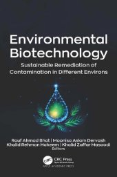 book Environmental Biotechnology: Sustainable Remediation of Contamination in Different Environs