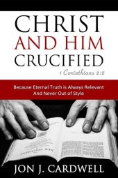 book Christ and Him Crucified