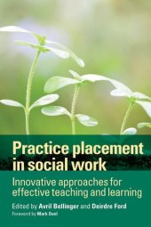 book Practice placement in social work: Innovative approaches for effective teaching and learning