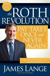 book The Roth Revolution: Pay Taxes Once and Never Again