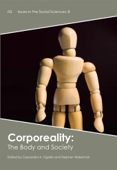 book Corporeality : The Body and Society