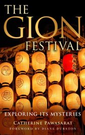 book The Gion Festival: Exploring Its Mysteries