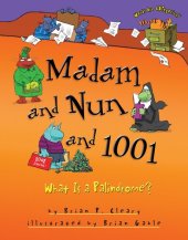 book Madam and Nun and 1001: What Is a Palindrome?