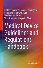 book Medical Device Guidelines and Regulations Handbook