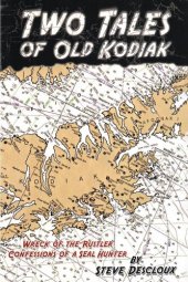 book Two Tales of Old Kodiak