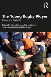 book The Young Rugby Player: Science and Application