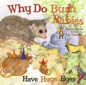 book Why Do Bush Babies Have Huge Eyes?