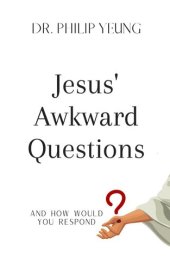 book Jesus' Awkward Questions