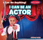 book I Can Be an Actor