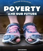 book Poverty and Our Future