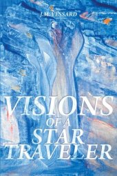 book Visions of a Star Traveler