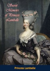 book Secret Memoirs of Princess Lamballe