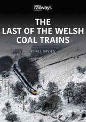 book The Last of the Welsh Coal Trains