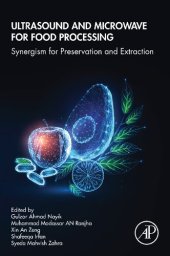 book Ultrasound and Microwave for Food Processing: Synergism for Preservation and Extraction