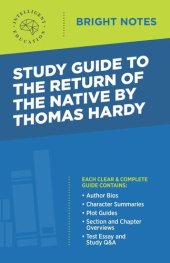 book Study Guide to The Return of the Native by Thomas Hardy