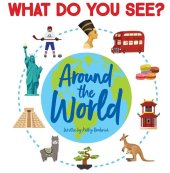 book What Do You See? Around the World