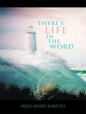 book There's Life in The Word