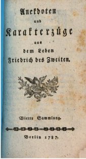 book Anekdoten und Karakterzüge aus dem Leben Friedrichs des Zweiten