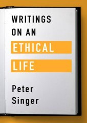 book Writings on an Ethical Life