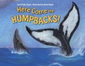 book Here Come the Humpbacks!