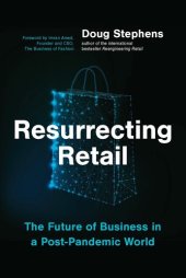 book Resurrecting Retail: The Future of Business in a Post-Pandemic World