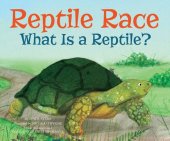 book Reptile Race: What Is a Reptile?