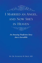 book I Married an Angel, and Now She's in Heaven