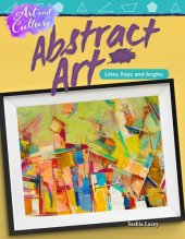 book Art and Culture: Abstract Art: Lines, Rays, and Angles