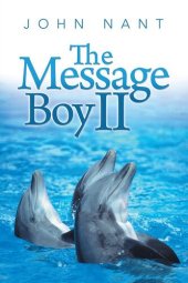 book The Message Boy II