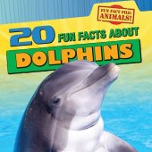 book 20 Fun Facts about Dolphins