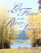 book Life Flows on the River of Love